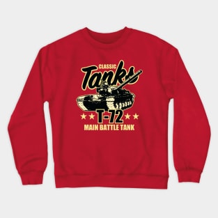 T-72 Tank Crewneck Sweatshirt